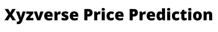 XYZVerse Price Prediction
